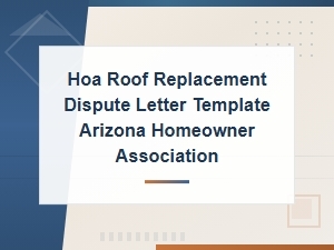 Arizona Hoa Roof Replacement Dispute Letter Template